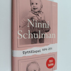 Ninni Schulman : Tyttölapsi nro 291 - pikkukuva 1