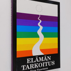 Vesa Vuorinen : Elämän tarkoitus - pikkukuva 1