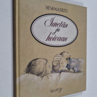 Ritva Kuusisto : Imetän ja hoivaan - pikkukuva 1