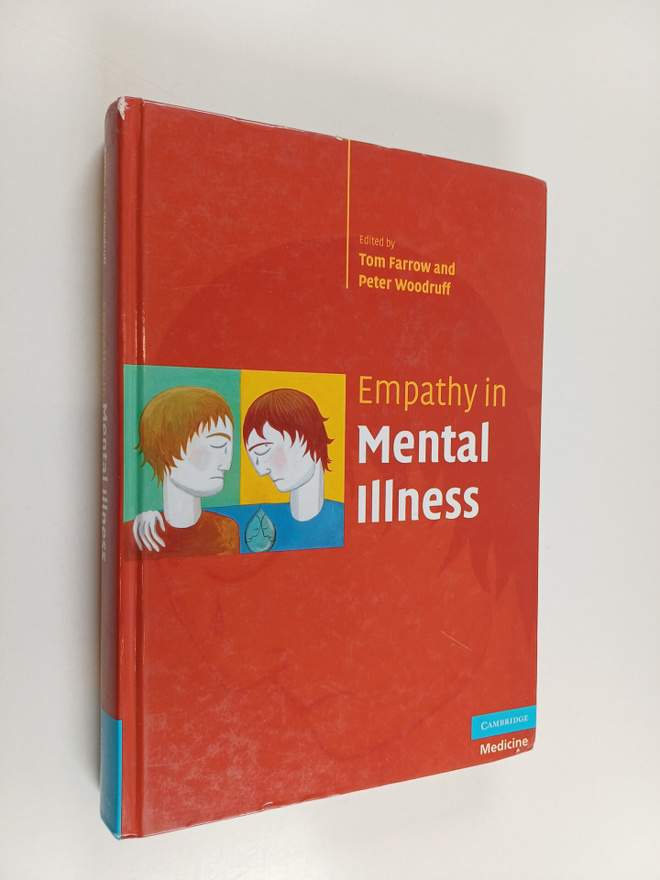 Tom F. D. Farrow ym. : Empathy in Mental Illness