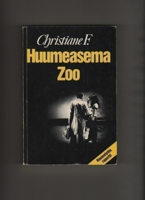 Felscherinow: Huumeasema Zoo, Kirjateos 1981, nid., 1.p, K3