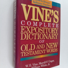 W. E. Vine : Vine's expository dictionary of Old and new ... - pikkukuva 1