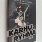 Harri Gustafsberg : Karhuryhmä - pikkukuva 1