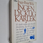 Inga-Britt Wik : Ingen lycklig kärlek - pikkukuva 1