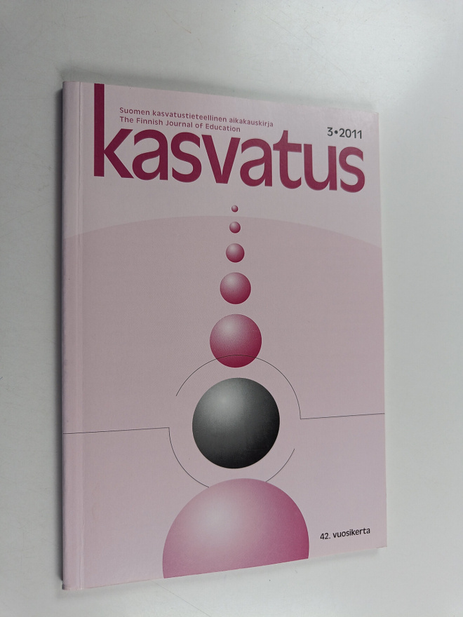 Kasvatus 3/2011 : Suomen kasvatustieteellinen aikakauskirja