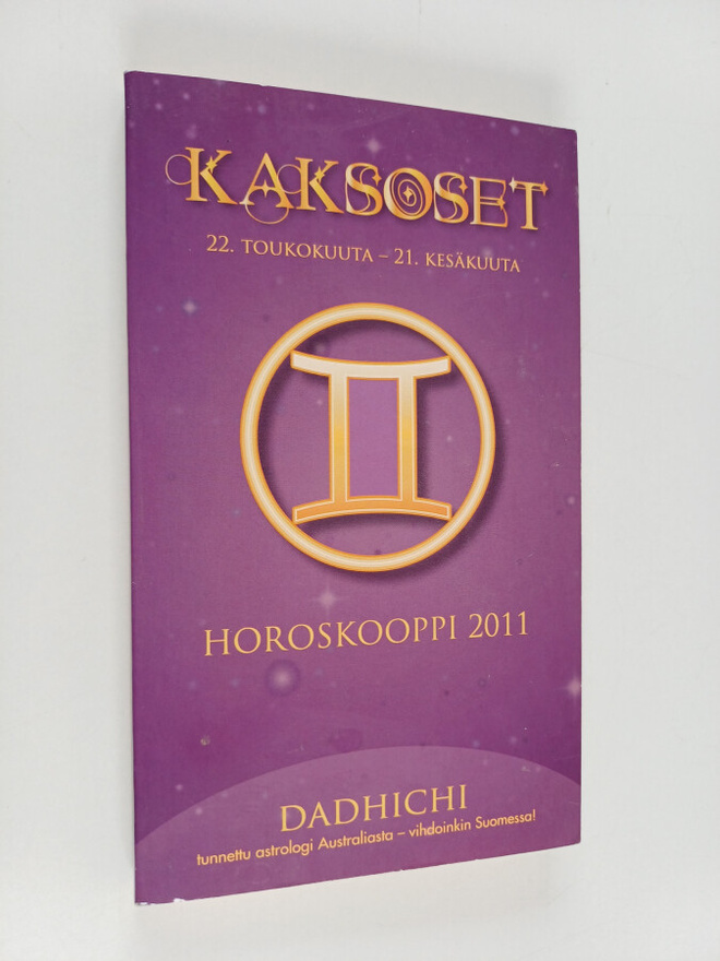 Dadhichi : Kaksoset 22. toukokuuta - 21. kesäkuuta