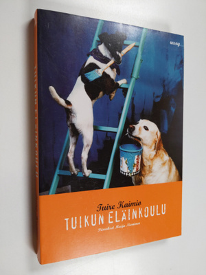 Tuire Kaimio : Tuikun eläinkoulu