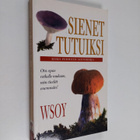 David Pegler : Sienet tutuiksi - pikkukuva 1