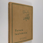 Lauri Pautola ym. : Teinin laulukirja - pikkukuva 1