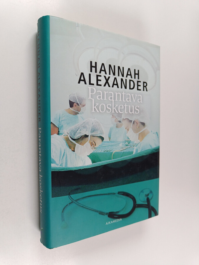 Hannah Alexander : Parantava kosketus