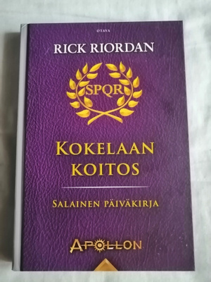 Riordan, Rick: Apollon: Kokelaan koitos: Salainen päiväkirja