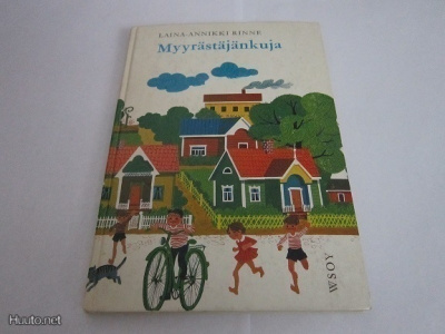 Laila-Annikki Rinne MYYRÄSTÄJÄNKUJA. 1969.