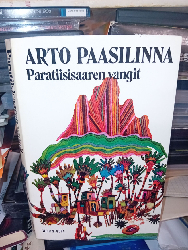 Arto Paasilinna  : Paratiisisaaren vangit  ( SIS POSTIKULU )
