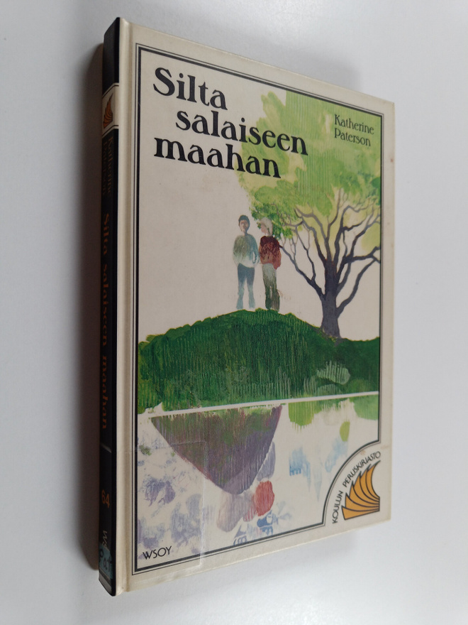 Katherine Paterson : Silta salaiseen maahan