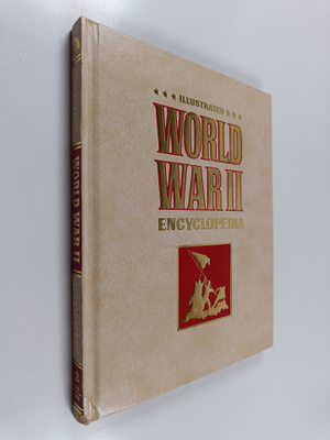 Eddy Bauer : Illustrated World War II Encyclopedia