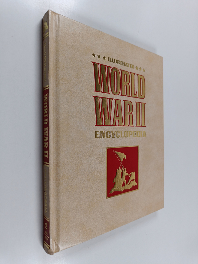 Eddy Bauer : Illustrated World War II Encyclopedia
