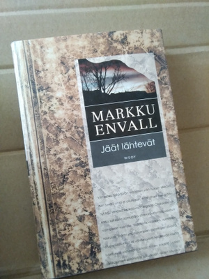 Markku Envall: Jäät lähtevät