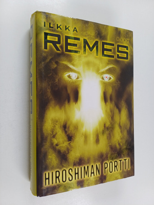 Ilkka Remes : Hiroshiman portti