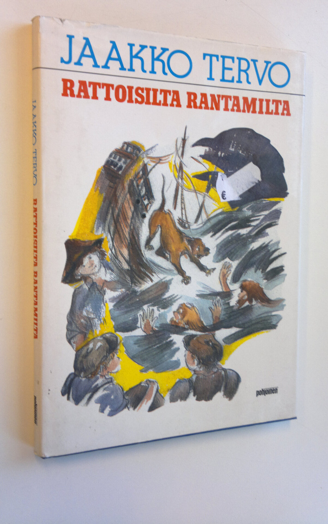 Jaakko Tervo : Rattoisilta rantamilta : uusia muistelmia ...
