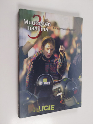 Esko ym. Heikkonen : Muutosten maailma 3 : Kansainväliset...