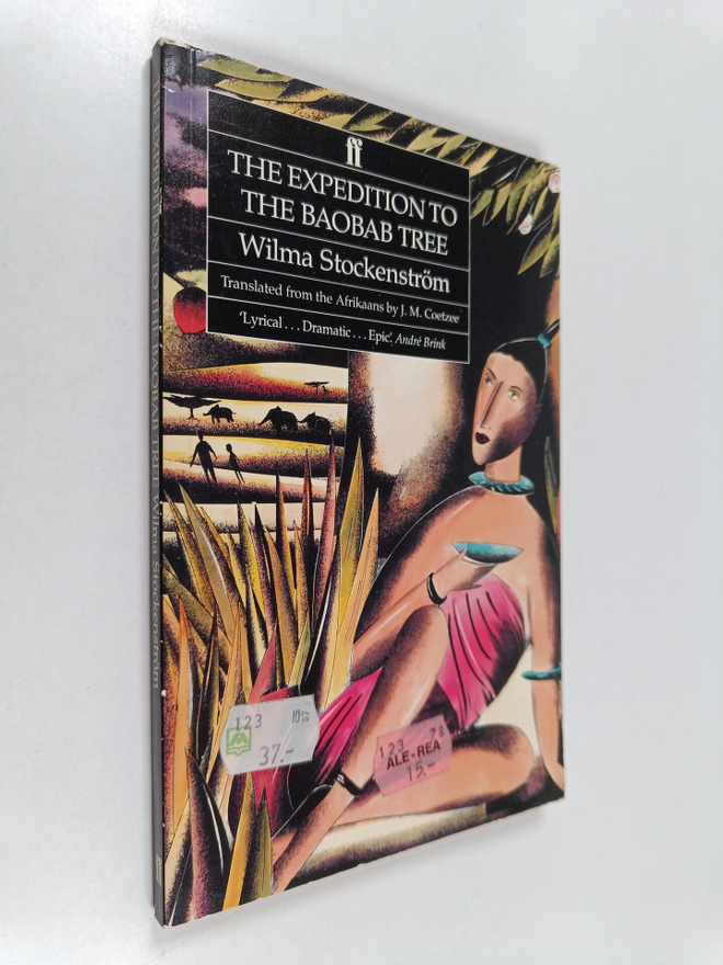 Wilma Stockenström : The expedition to the baobab tree