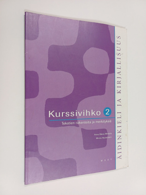 Anne-Maria ym. Mikkola : Äidinkieli ja kirjallisuus 2 Kur...