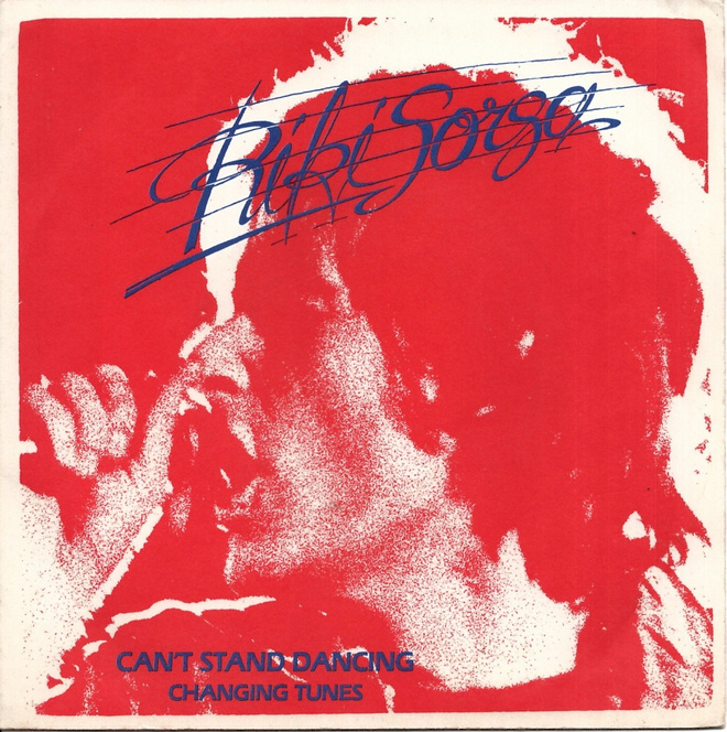 RIKI SORSA: Can't Stand Dancing / Changing Tunes  7"kk