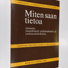 Miten saan tietoa tieteestä, tieteellisestä tutkimuksesta... - pikkukuva 1