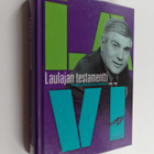 Matti Halmeaho : Laulajan testamentti : Veikko Lavin tait... - pikkukuva 1
