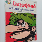 Rene Goscinny : Iznogoud och den magiska maskinen - pikkukuva 1