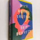 Brit Bennett : Mikä meidät erottaa - pikkukuva 1