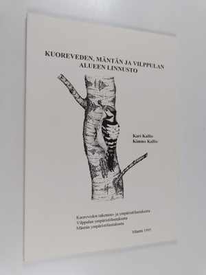 Kimmo Kallio ym. : Kuoreveden, Mäntän ja Vilppulan alueen...