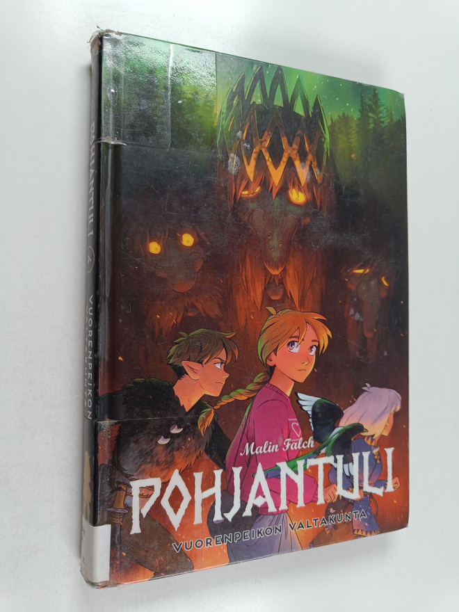 Malin Falch : Pohjantuli  - Vuorenpeikon valtakunta