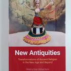 New antiquities : transformations of ancient religion in ... - pikkukuva 1