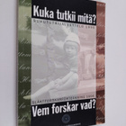 Kuka tutkii mitä? : sukututkijaluettelo 1996 = Vem forska... - pikkukuva 1