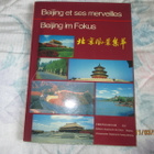 BEIJING et ses merveilles, BEIJING im Focus - pikkukuva 1