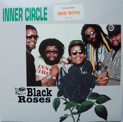 INNER CIRCLE - BLACK ROSES
