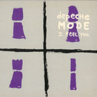 { depeche mode - i feel you (cd-single) } - pikkukuva 1