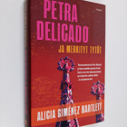 Alicia Gimenez Bartlett : Petra Delicado ja merkityt tytöt - pikkukuva 1