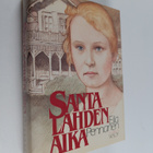 Eila Pennanen : Santalahden aika - pikkukuva 1