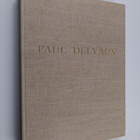 Paul Delvaux : Paul Delvaux - Graphic Work - pikkukuva 1