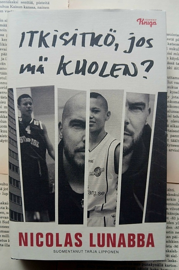 Nicolas Lunabba - Itkisitkö, jos mä kuolen? (sid.)