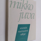 Mikko Juva : Seurasin nuoruuteni näkyä : muistettavaa vuo... - pikkukuva 1