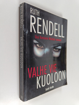 Ruth Rendell : Valhe vie kuoloon