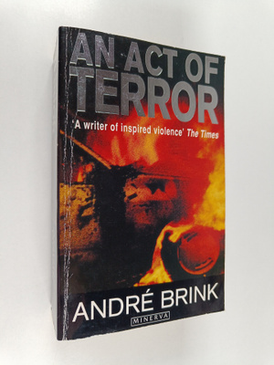 Andre Brink : An act of terror : a novel