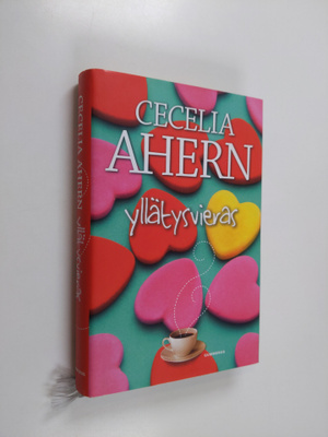 Cecelia Ahern : Yllätysvieras