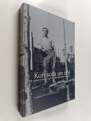 Kun sota on ohi : sodista selviytymisen ongelmia ja niide...