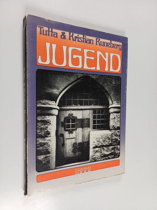 Tutta Runeberg ym. : Jugend