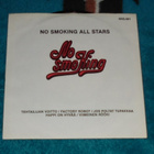 NO SMOKING ALL STARS ~ No SmoKing ~ 7" SINGLE - pikkukuva 1