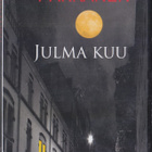 Äänikirja: Outi Pakkanen: Julma kuu (CD-mp3) - pikkukuva 1